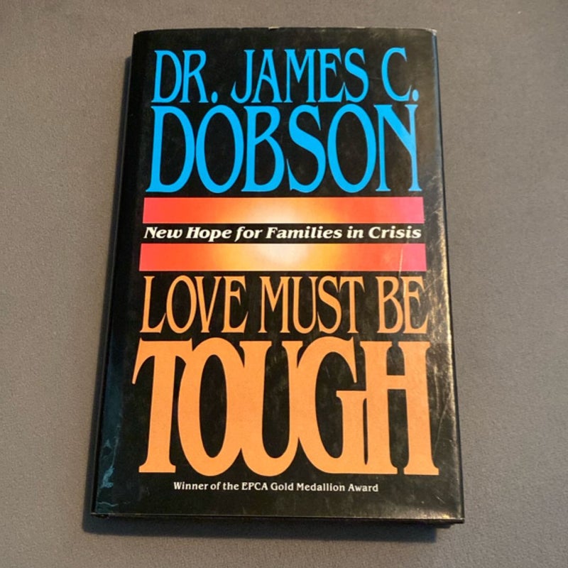 Love Must Be Tough