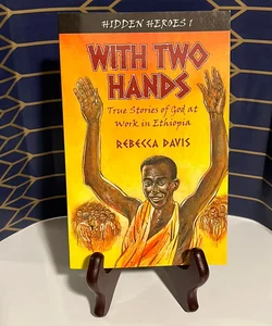 With Two Hands