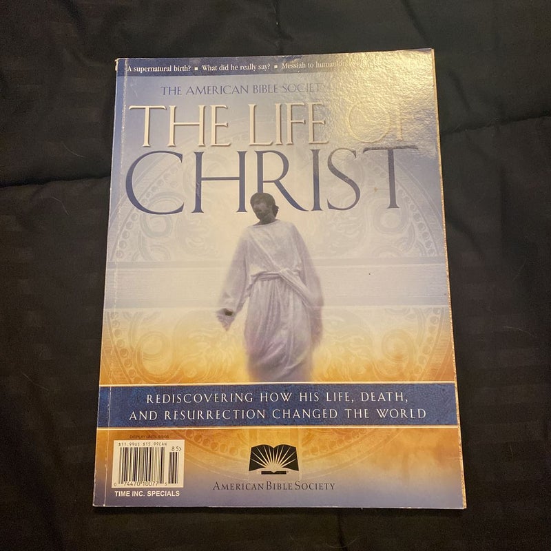 The Life Of Christ