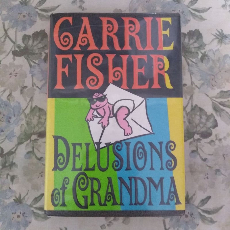 Delusions of Grandma