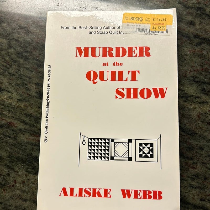 Murder at the Quilt Show