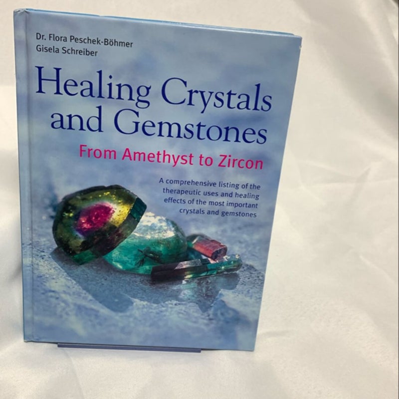 Healing Crystals and Gemstones