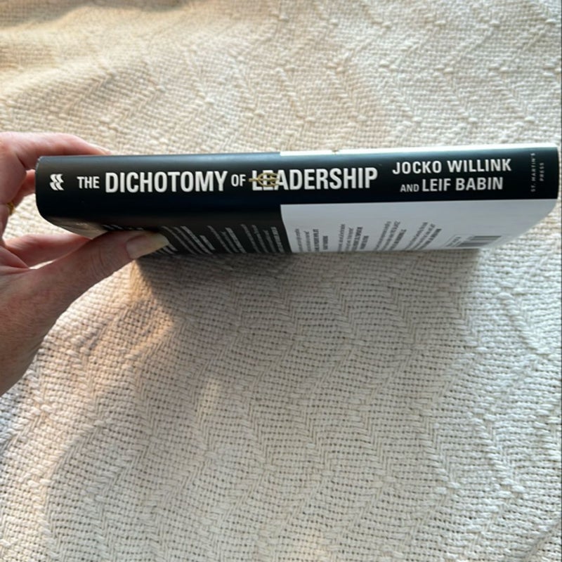 The Dichotomy of Leadership