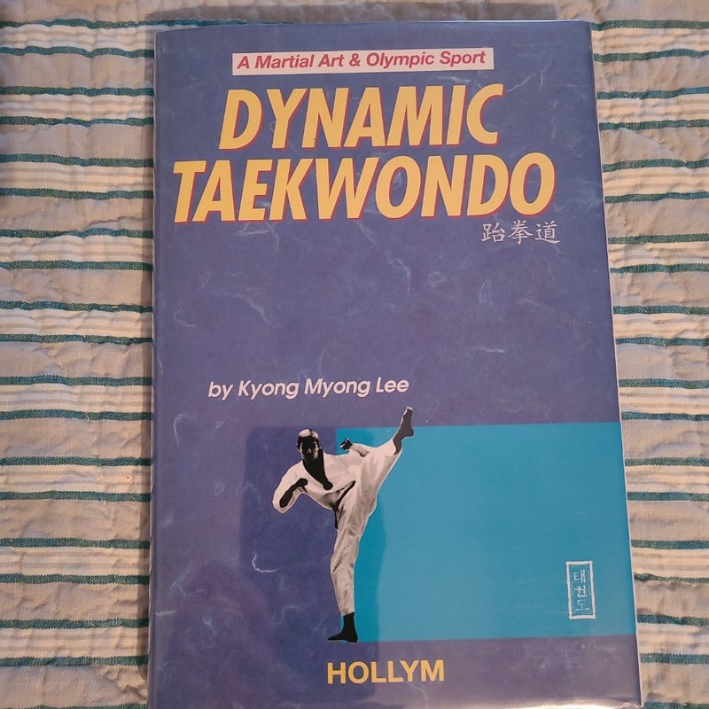 Dynamic Taekwondo