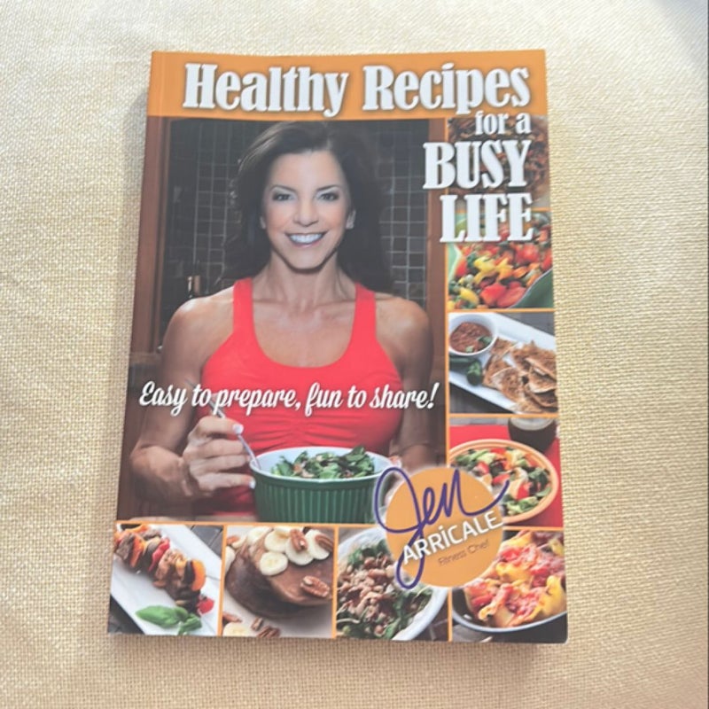 Healthy Recipes for a Busy Life