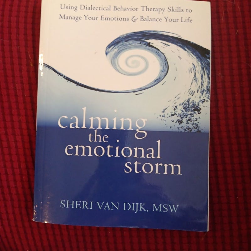 Calming the Emotional Storm