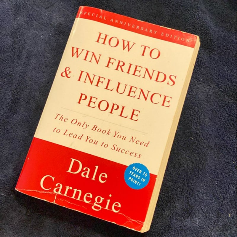 How to Win Friends and Influence People