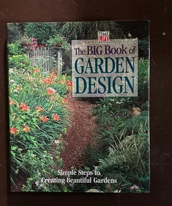The Big Book of Garden Design