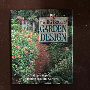 The Big Book of Garden Design