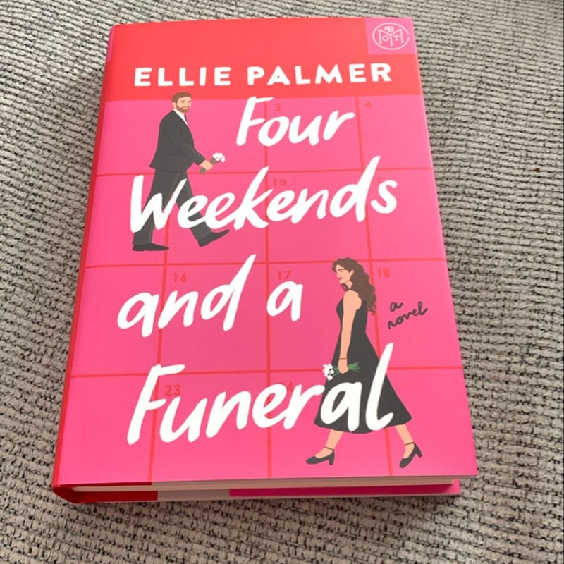 Four Weekends and a Funeral 