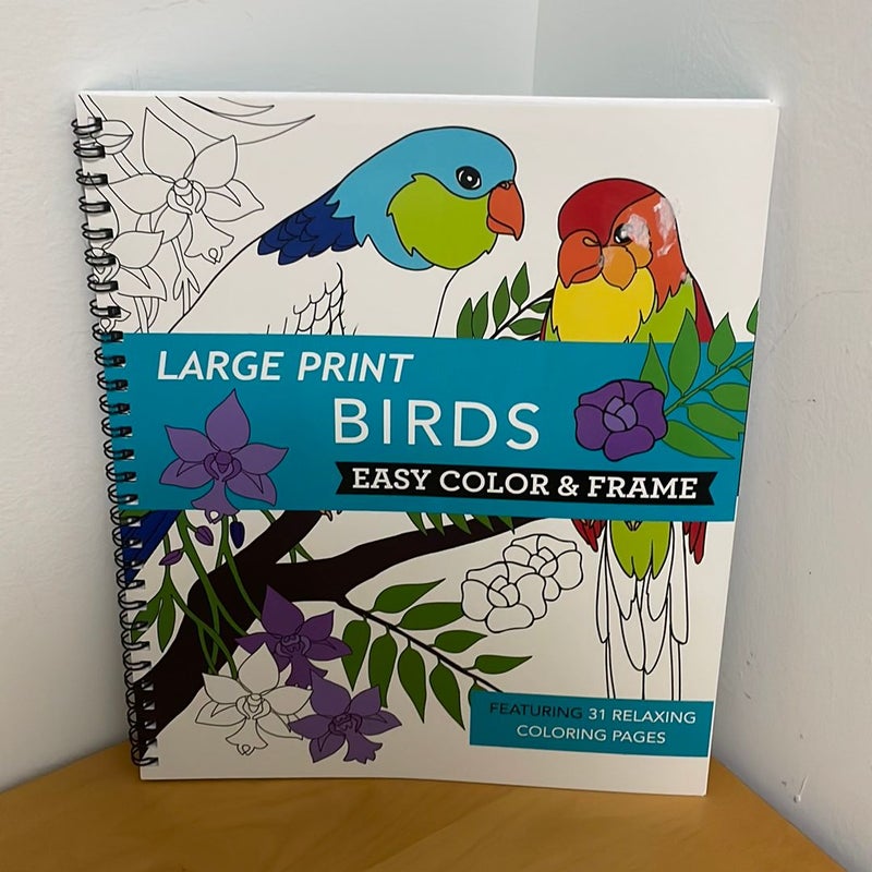 Large Print Easy Color & Frame - Birds by New Seasons
