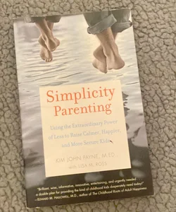 Simplicity Parenting