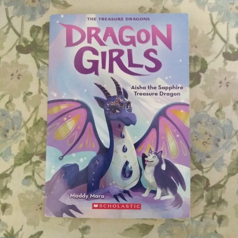 Aisha the Sapphire Treasure Dragon (Dragon Girls #5)