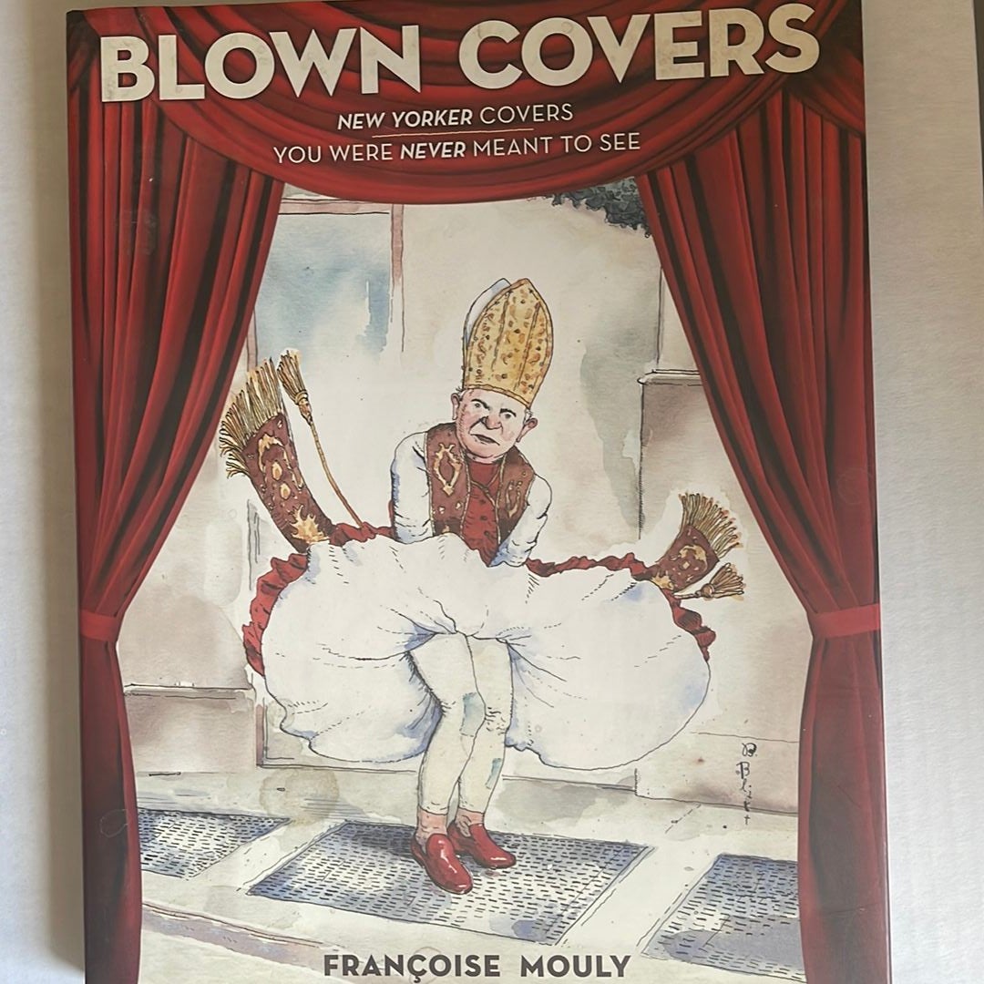 Blown Covers by Françoise Mouly, Hardcover Pangobooks