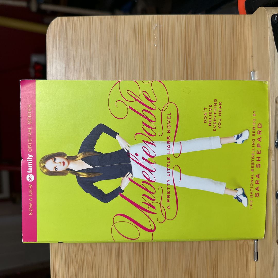 Pretty Little Liars #4: Unbelievable book cover