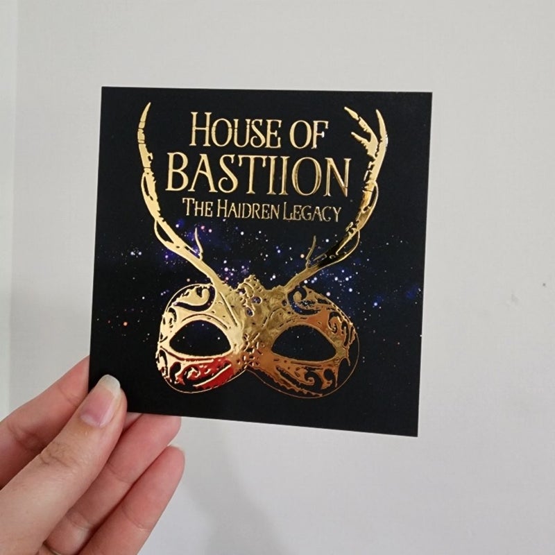 House of Bastiion Signed with Art