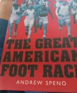 The Great American Foot Race