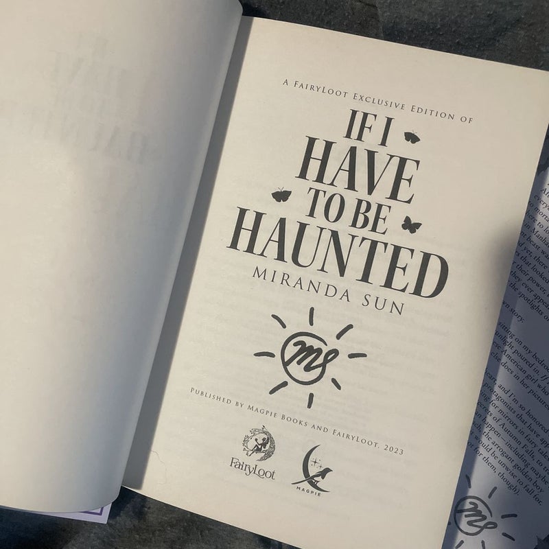 If I Have to Be Haunted *Fairyloot SE*