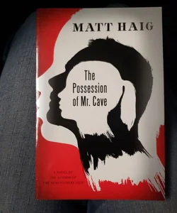 The Possession of Mr. Cave 