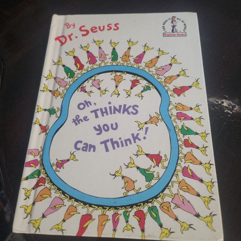 Oh, the Thinks You Can Think