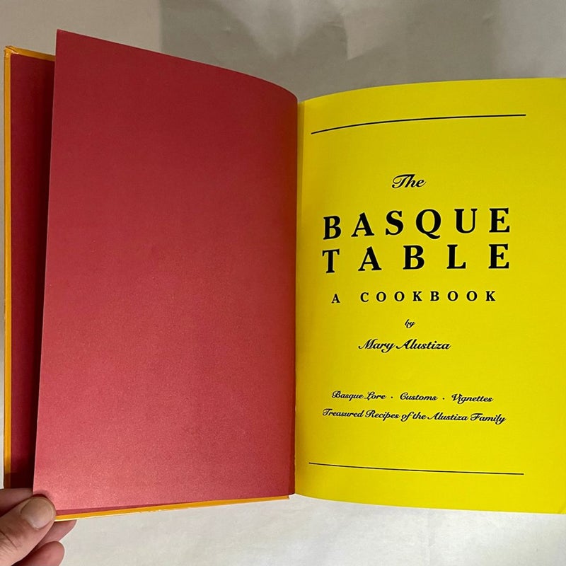 SIGNED! The Basque Table : A Cookbook by Mary Alustiza - Basque Lore - Customs