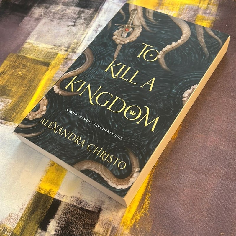 To Kill a Kingdom