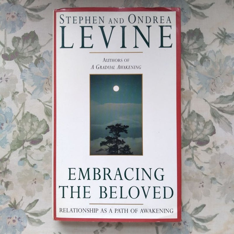 Embracing the Beloved