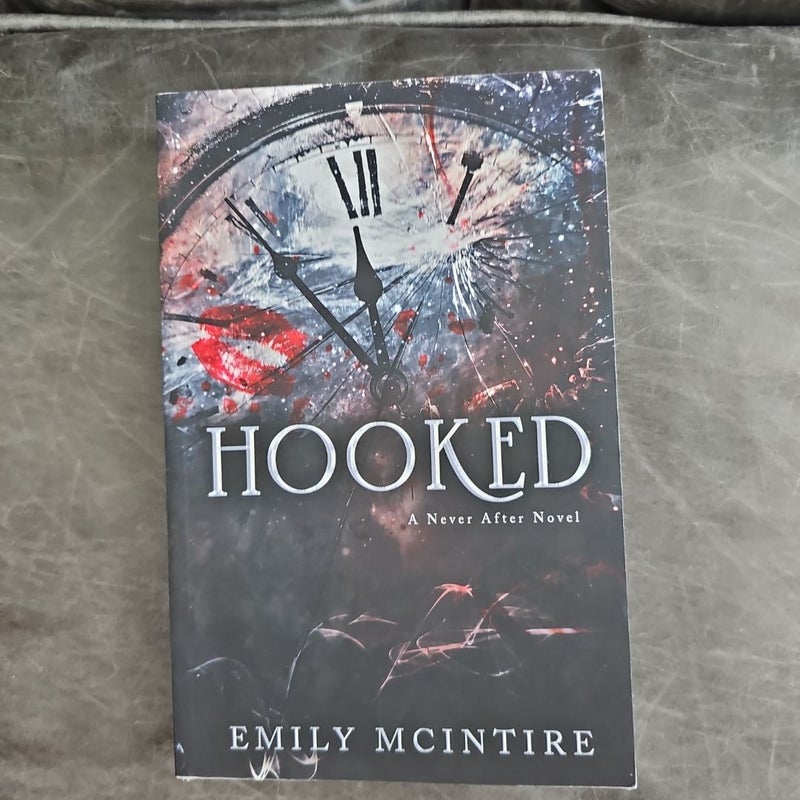 Hooked, Scarred, Wretched (Never After Series)