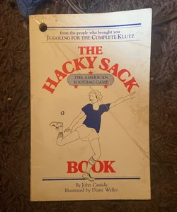 The Hacky Sack Book
