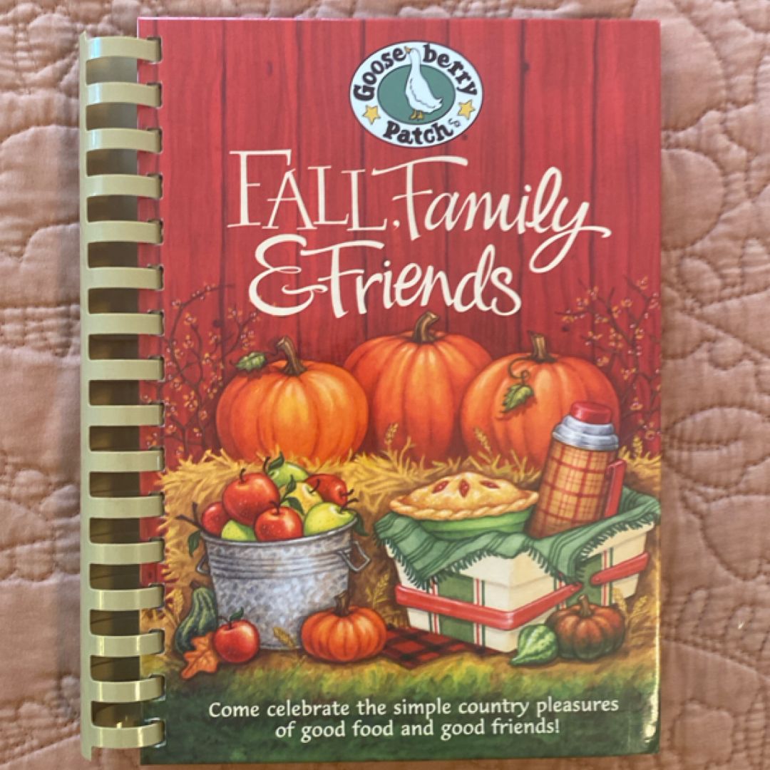 Fall, Family and Friends by Gooseberry Patch