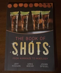 The Book of Shots