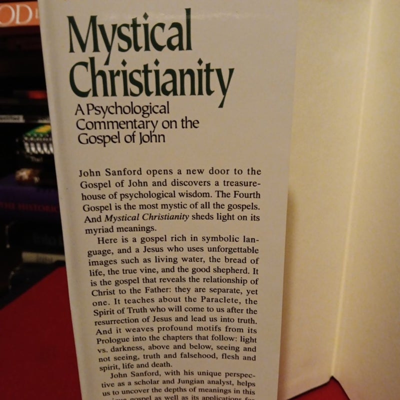 Mystical Christianity:A psychological commentary on the Gospel of John