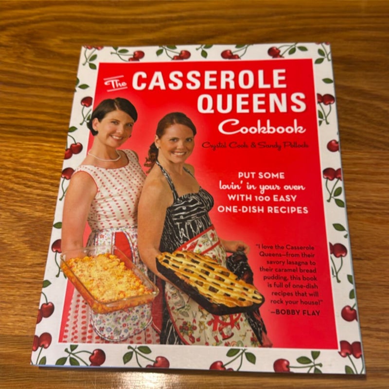 The Casserole Queens Cookbook