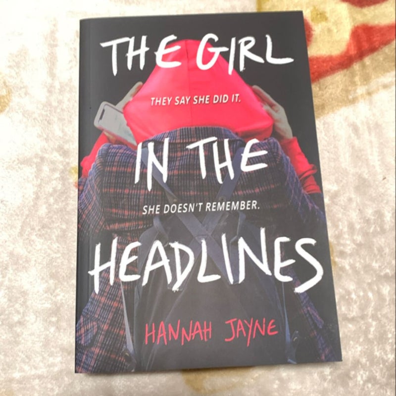 The Girl in the Headlines