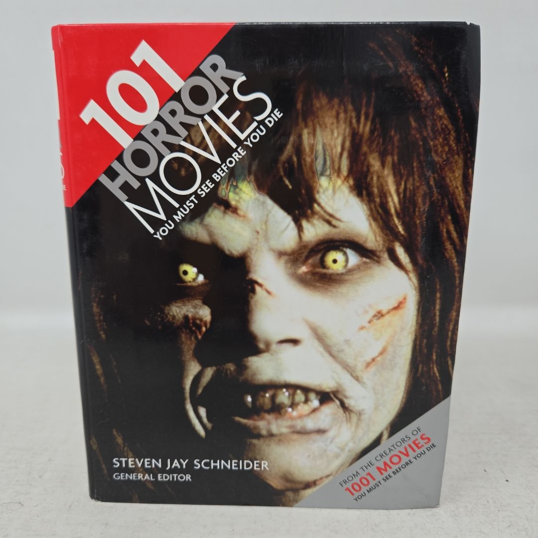 101 Horror Movies You Must See Before You Die