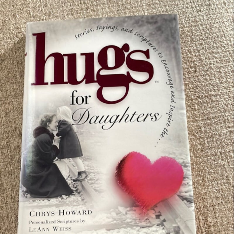 Hugs for Daughters