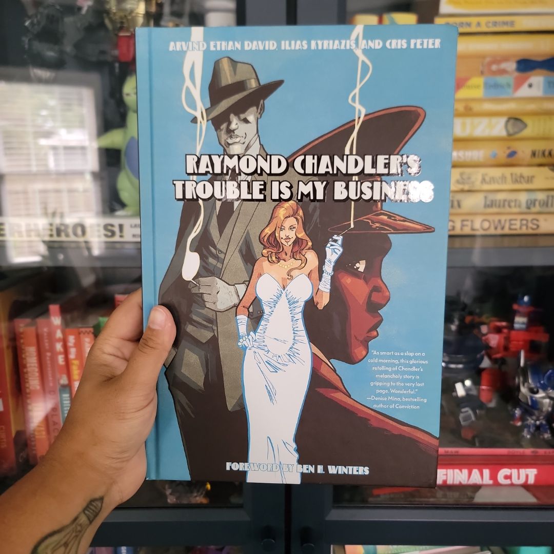 Raymond Chandler's Trouble Is My Business