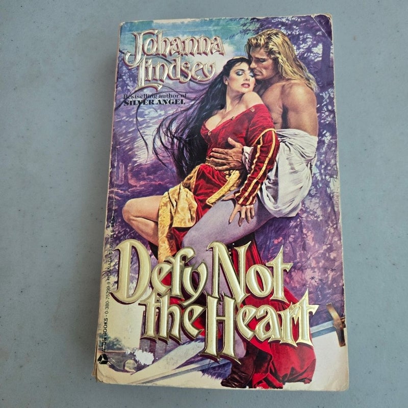 Defy Not the Heart