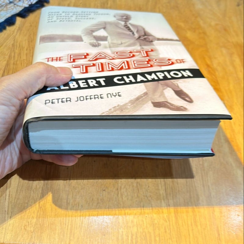 1st Ed 1st Print * The Fast Times of Albert Champion