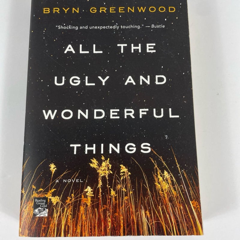 All the Ugly and Wonderful Things