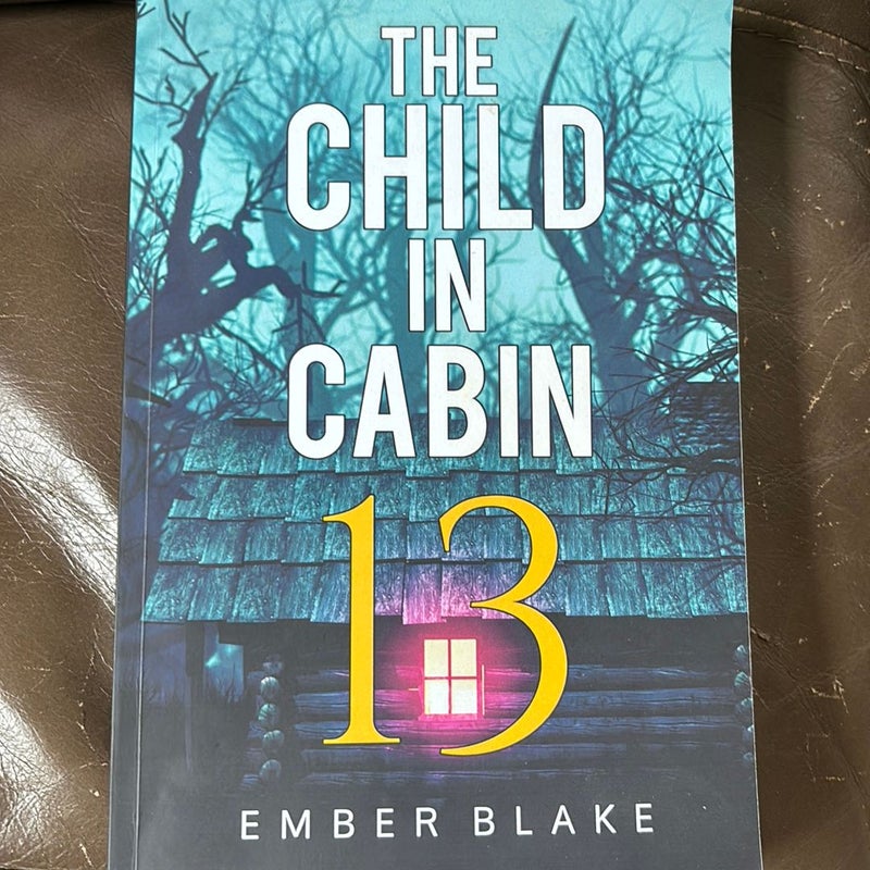 The Child in Cabin 13