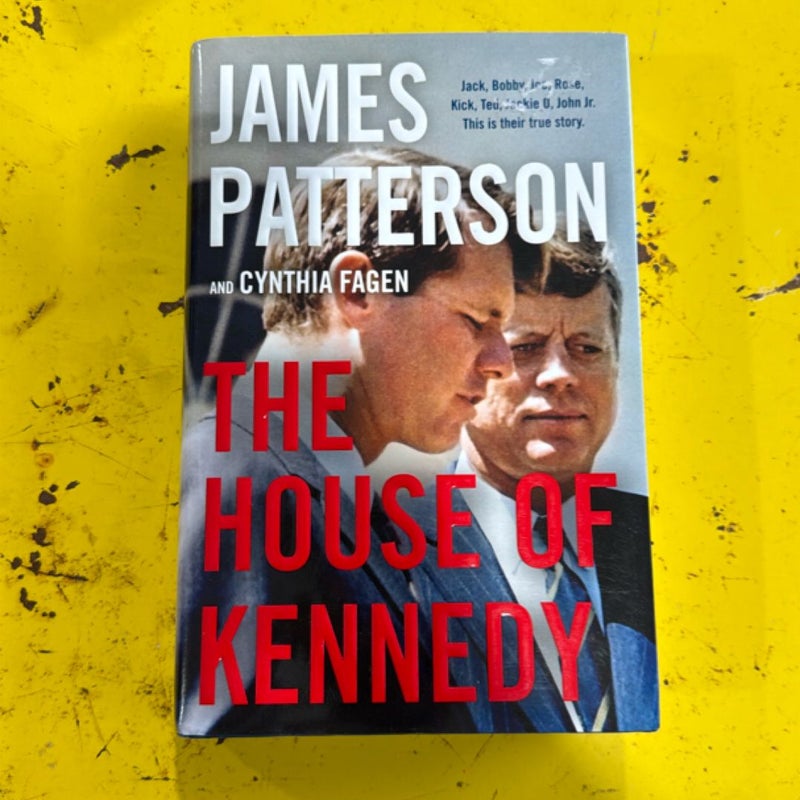 The House of Kennedy