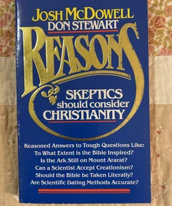 Reasons Why Skeptics Should Consider Christianity