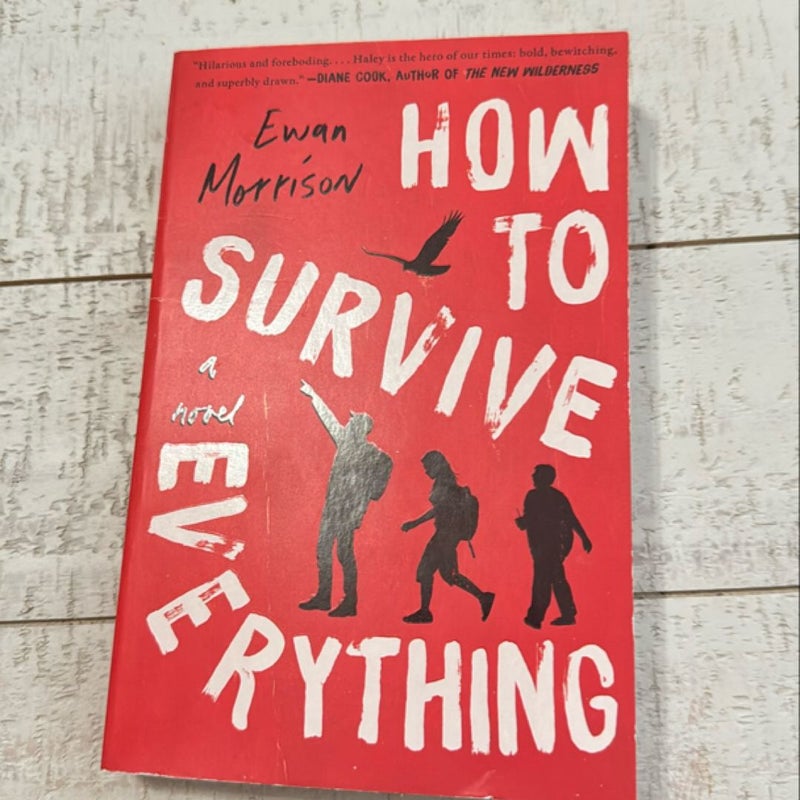 How to Survive Everything