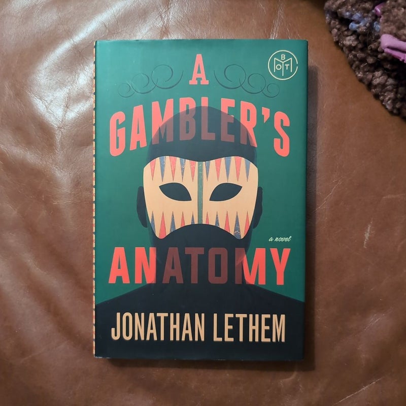 A Gambler's Anatomy