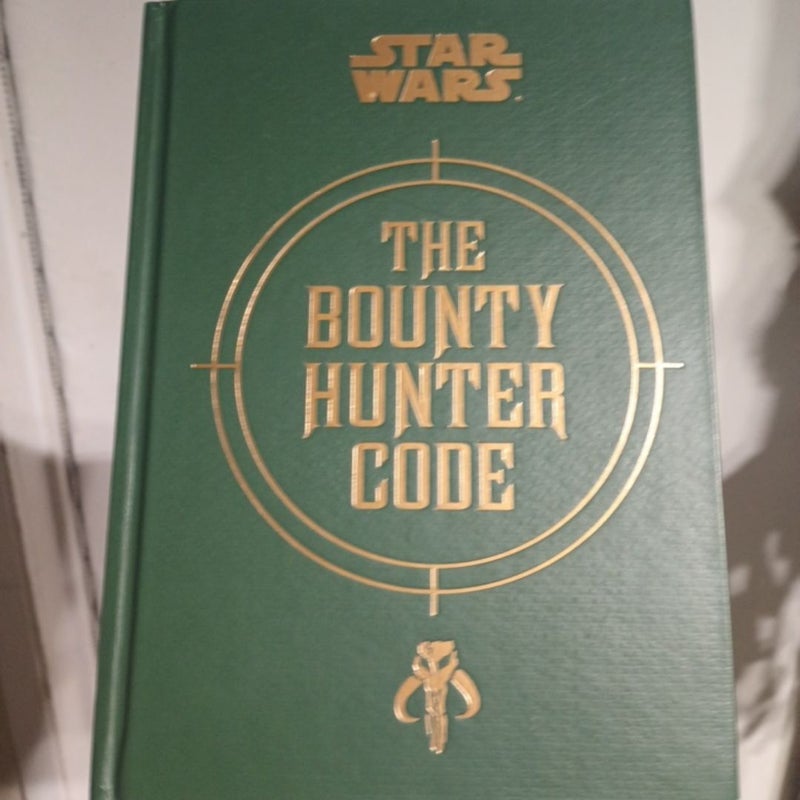 Star Wars®: the Bounty Hunter Code