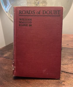 Roads of Doubt