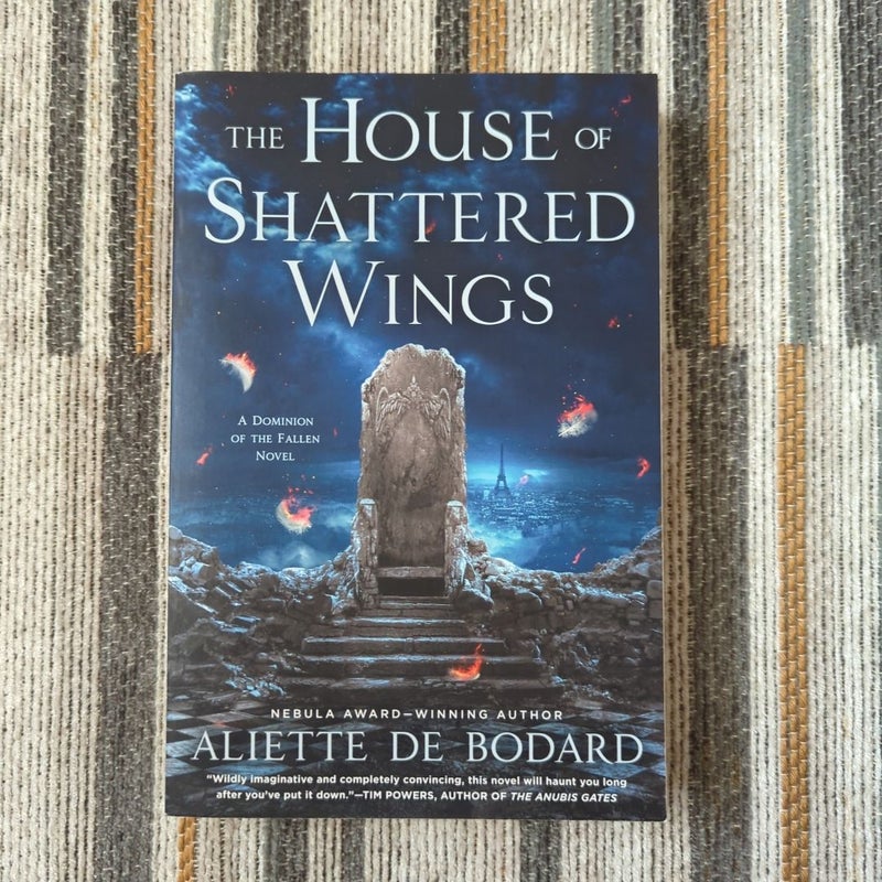 The House of Shattered Wings