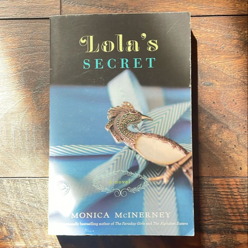 Lola's Secret