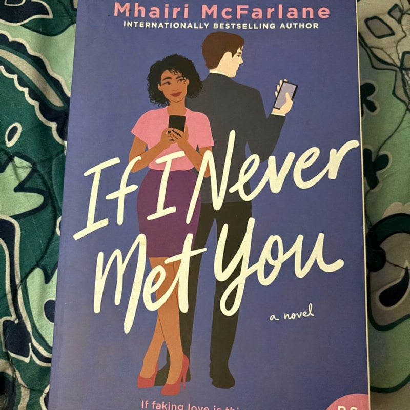 If I Never Met You